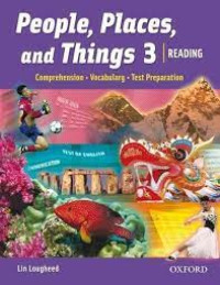People, Places, and Things 3 : Reading Vocabulary Test Preparation