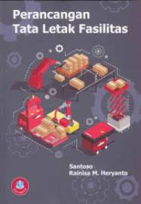 Perencanaan Tata Letak Fasilitas