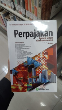 Perpajakan Konsep, Sistem Dan Implementasi