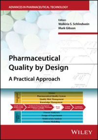 Pharmaceutical Quality by Design A Practical Appoarch
