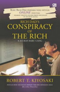 Rich Dad's Conspiracy of the Rich 8 Aturan Baru Uang
