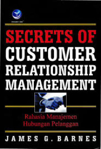 Secrets Of Customer Relationship Management
