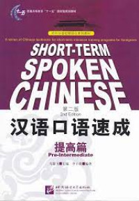 SHORT-TERM SPOKEN CHINESE Pre-Intermediate