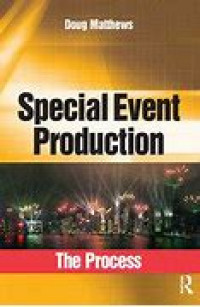 Special Event Production : The Process
