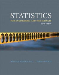 Statistics for Engineering and the sciences FIFTH EDITION