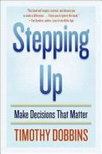 Image of Stepping Up Make Decisions That Matter