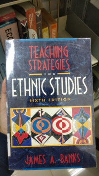 Teaching Strategies for Ethnic Studies