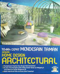 Teknik Cepat Mendesain Taman Dengan Home Design Architectural