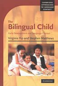 The Bilingual Child : Early Development and Language Contact