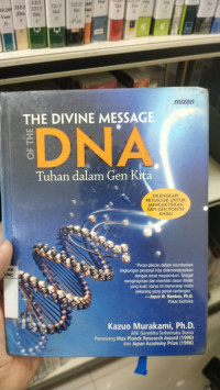 The Divine Message Dna Tuhan Dalam Gen Kita