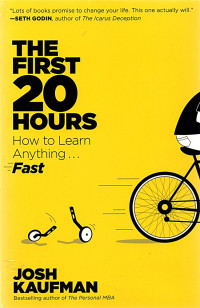 The Fifst 20 Hours: How to Learn Anything…Fast