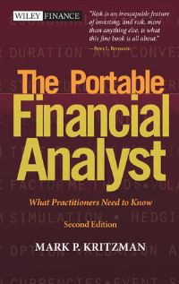 The Portable Financial Analyst What Practitioners Need To Know