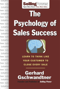 The Psychology of Sales Success