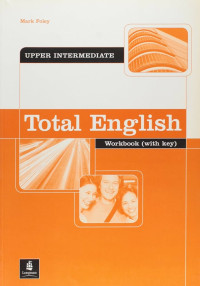 Image of UPPER INTERMEDIATE Total English : Workbook ( With key )