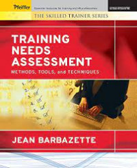 Training Need Assessment: Methods, Tools, and Techniques