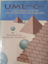 UML And C++ A Practical GuideTo Object-Oriented Develeopment