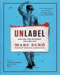 Unlabel Selling You Without Selling Out