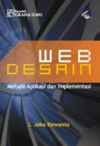 Image of Web Desain : Metode Aaplikasi Dan Implementasi