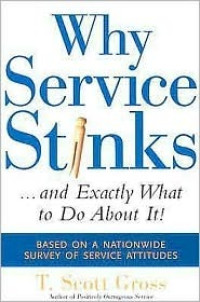 Why Service Stinks