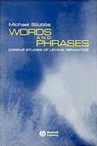 Image of Words and Phrases : Corpus Studies of Lexical Semantics